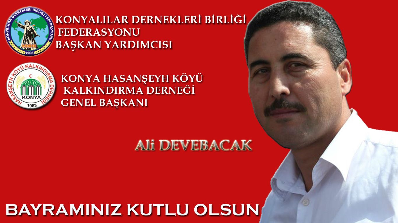 Başkanımız Ali DEVEBACAK'ın Bayram Tebriği 