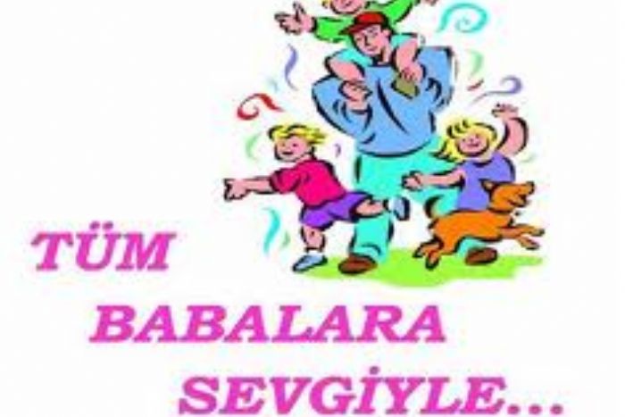 BABALAR GÜNÜ KUTLU OLSUN 